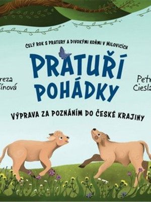 Pratuří pohádky - Výprava za poznáním do české krajiny