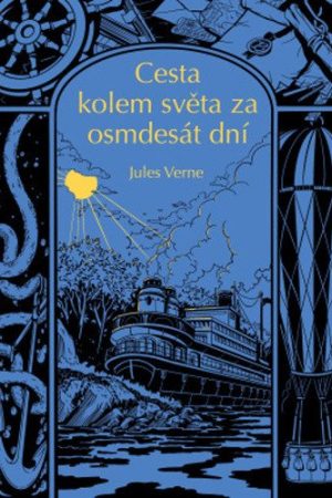 Cesta kolem světa za 80 dní