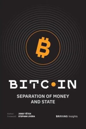 Bitcoin: Separation of Money and State