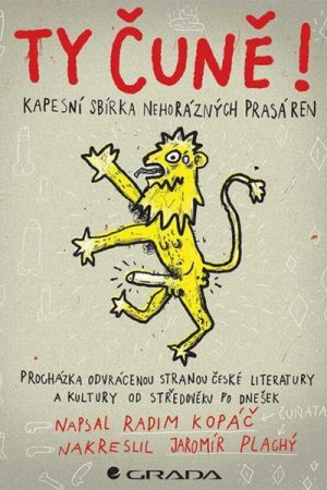 Ty čuně! - Kapesní sbírka nehorázných prasáren