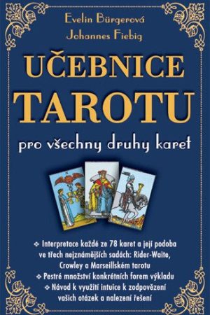 Učebnice tarotu pro všechny druhy karet