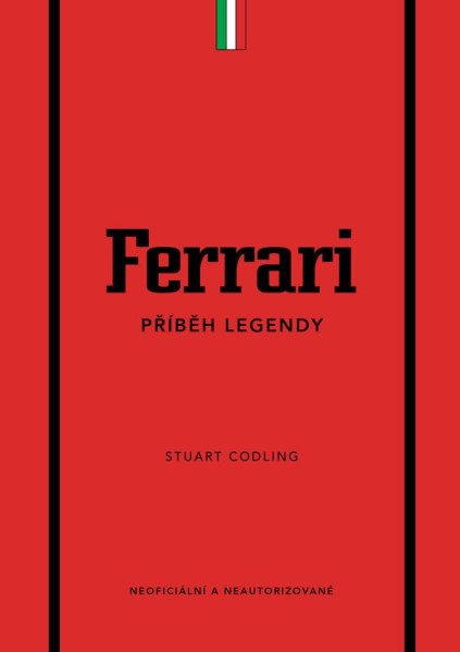 Ferrari - Příběh legendy