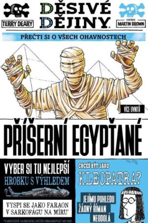 Děsivé dějiny - Příšerní Egypťané
