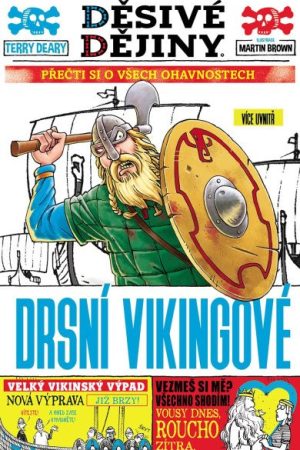 Děsivé dějiny - Drsní Vikingové