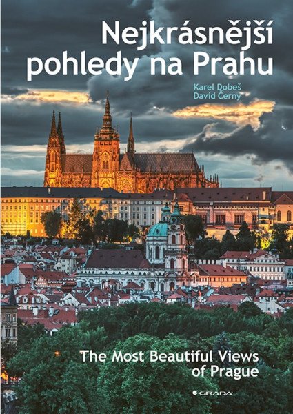 Nejkrásnější pohledy na Prahu / The Most Beautiful Views of Prague