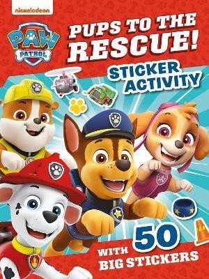 PAW Patrol Pups to the Rescue! Sticker Activity