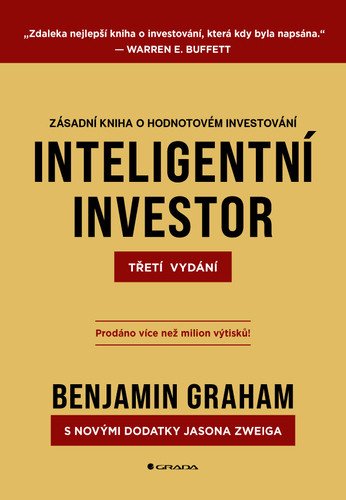 Inteligentní investor - Zásadní kniha o hodnotovém investování