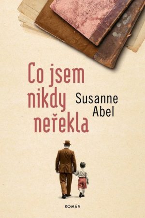 Co jsem nikdy neřekla