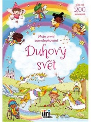 Moje první samolepkování Duhový svět