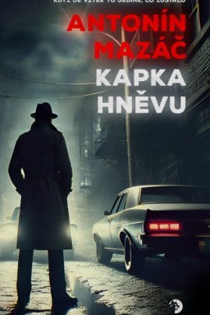 Kapka hněvu