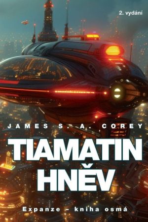 Tiamatin hněv - Expanze 8