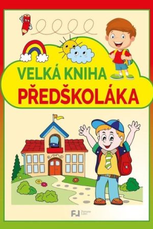 Velká kniha předškoláka
