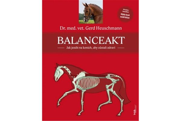 Balanceakt - Jak jezdit na koních, aby zůstali zdraví