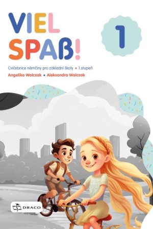 Viel Spaß! 1 - pracovní sešit