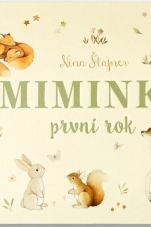 Miminko - První rok
