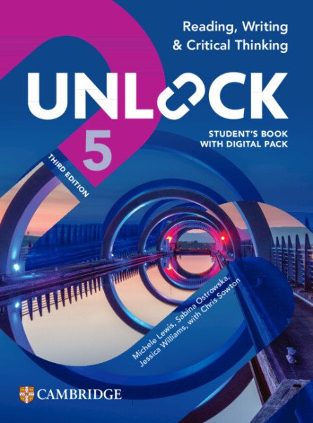 Unlock Level 5 Reading, Writing and Critical Thinking Student´s Book with Digital Pack 3rd edition