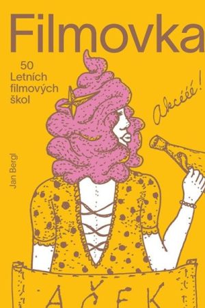 Filmovka - 50 Letních filmových škol