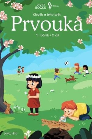 Pracovní učebnice prvouky 1. ročník 2. díl