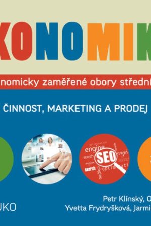Ekonomika 2 pro ekonomicky zaměření obory SŠ