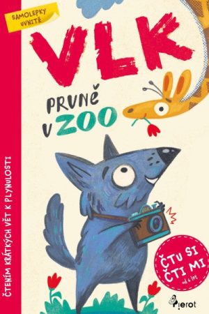 Vlk prvně v ZOO - Čti si, čti mi se samolepkami!