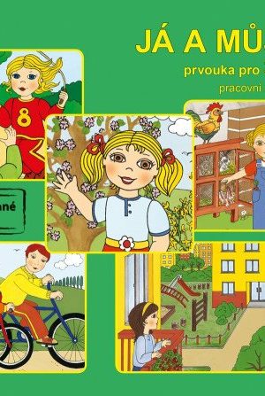 Já a můj svět 3 - prvouka (pracovní sešit)