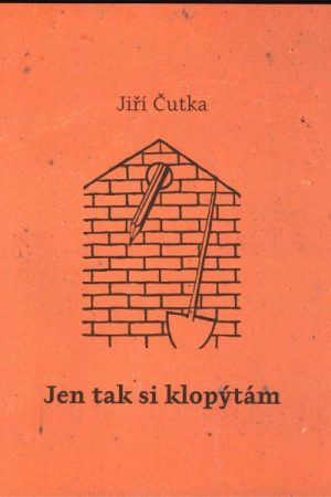 Jen tak si klopýtám