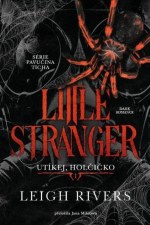 Little Stranger: Utíkej, holčičko