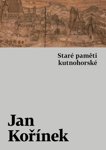 Staré paměti kutnohorské