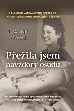Přežila jsem navzdory osudu