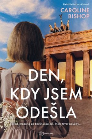 Den, kdy jsem odešla
