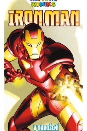 Můj první komiks: Iron Man - V ohrožení