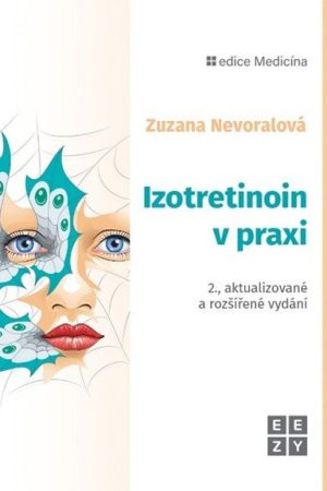 Izotretinoin v praxi
