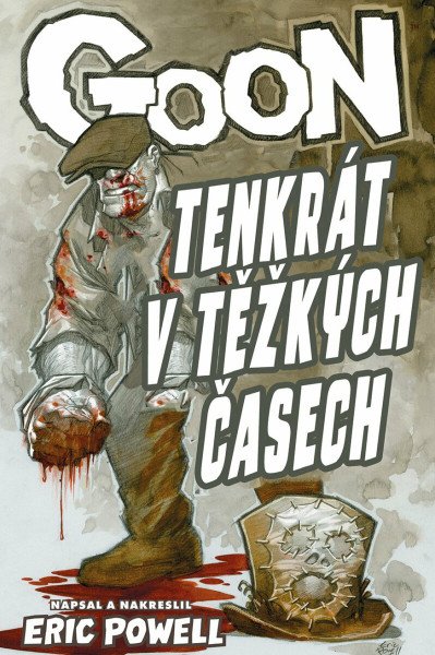 Goon 15 - Tenkrát v těžkých časech