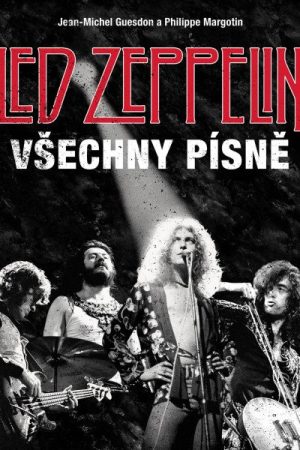 Led Zeppelin - Všechny písně