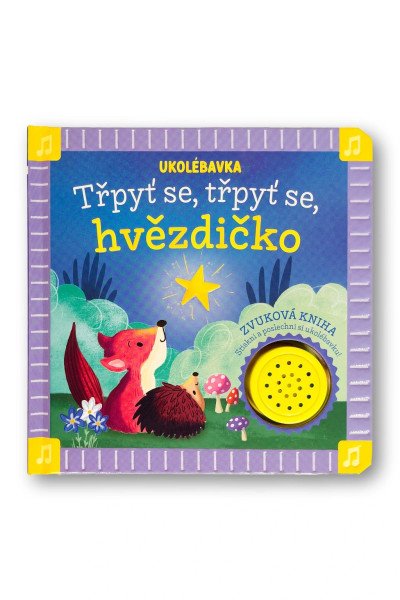 Ukolébavka Třpyť se, třpyť se, hvězdičko