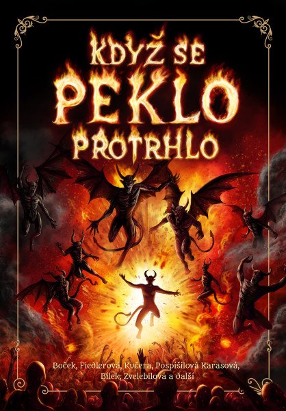 Když se peklo protrhlo - Obrázek 2