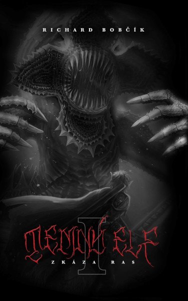 Temný elf I. Zkáza ras