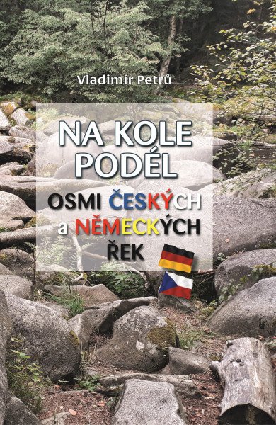 Na kole podél osmi českých a německých řek - Obrázek 2