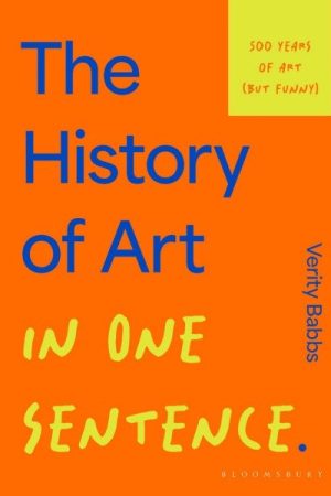 History of Art in One Sentence