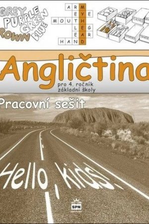 Angličtina pro 4. ročník základní školy - Pracovní sešit