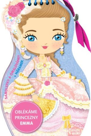 Oblékáme panenky - Princezna Emma
