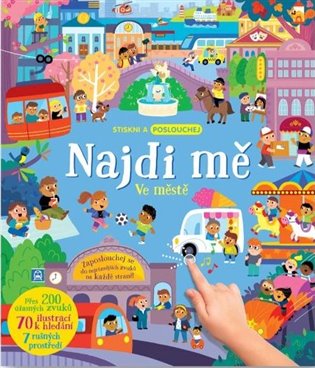 Najdi mě Ve městě - Stiskni a poslouchej