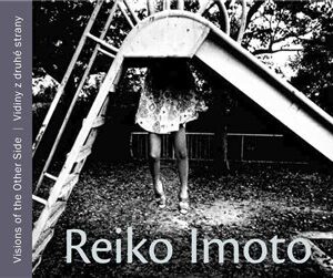 Reiko Imoto. Vidiny z druhé strany