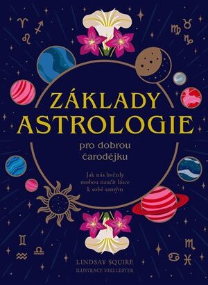 Základy ASTROLOGIE pro dobrou čarodějku