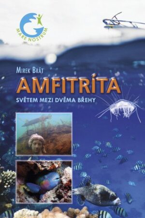 Amfitríta - Světem mezi dvěma břehy
