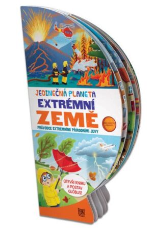 Jedinečná planeta - Extrémní země / Rozkládací kniha s pevnými listy ve tvaru globusu