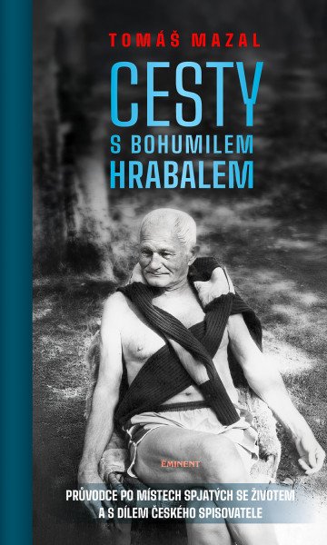 Cesty s Bohumilem Hrabalem - Obrázek 2