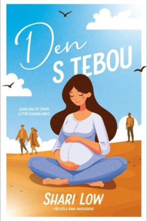 Den s tebou
