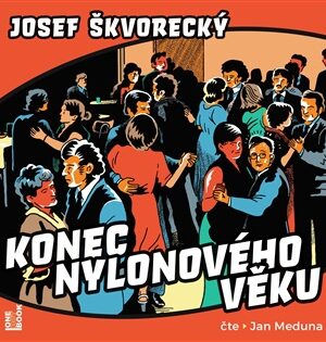 Konec nylonového věku - CDmp3 (Jan Meduna)