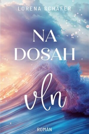 Na dosah vln